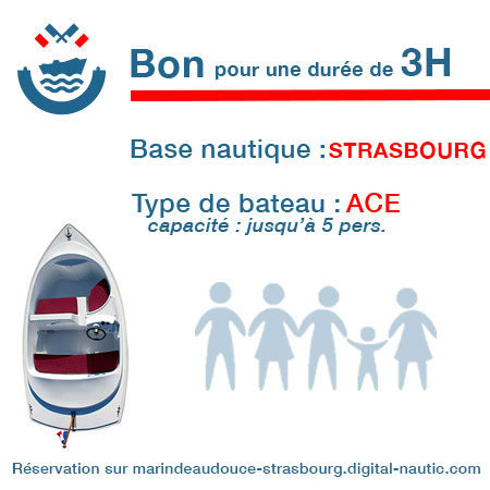 Bon cadeau pour un bateau type Ace pour une durée de 3H à Strasbourg