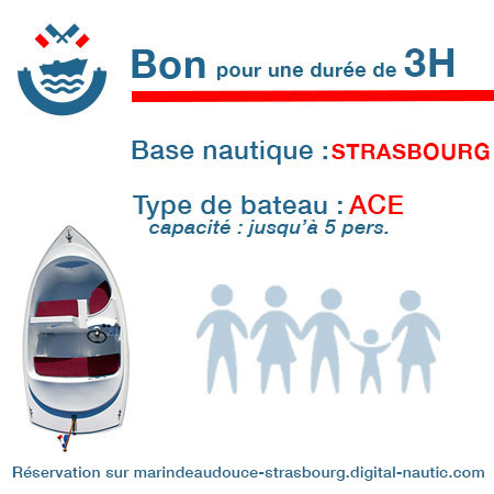 Bon cadeau pour un bateau type Ace pour une durée de 3H à Strasbourg