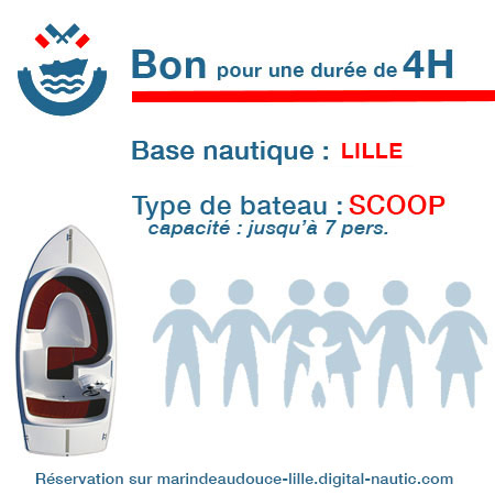 Bon cadeau pour un bateau type Scoop pour une durée de 4H à Lille