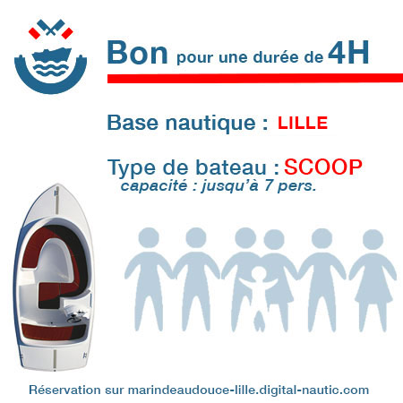 Bon cadeau pour un bateau type Scoop pour une durée de 4H à Lille